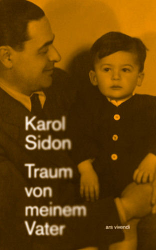 Karol Sidon: Traum von meinem Vater (eBook)