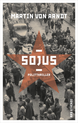 Martin von Arndt: Sojus (eBook)
