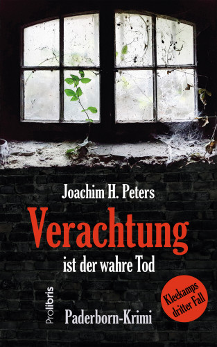 Joachim H. Peters: Verachtung ist der wahre Tod