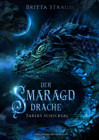 Britta Strauss: Der Smaragddrache