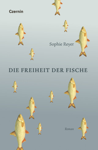 Sophie Reyer: Die Freiheit der Fische