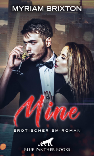 Myriam Brixton: Mine | Erotischer SM-Roman
