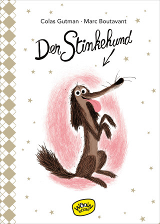 Colas Gutman: Der Stinkehund (Bd. 1)