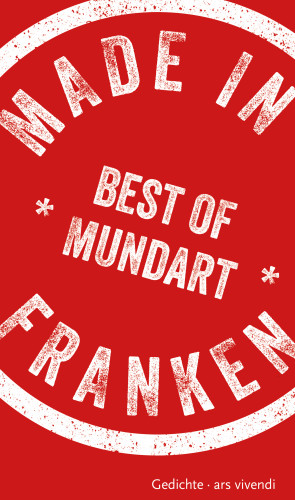 Norbert Treuheit, Steffen Radlmaier: Made in Franken (eBook)