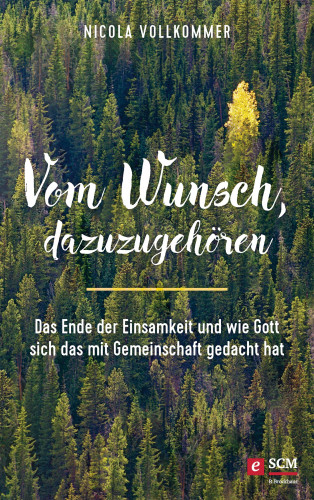 Nicola Vollkommer: Vom Wunsch, dazuzugehören