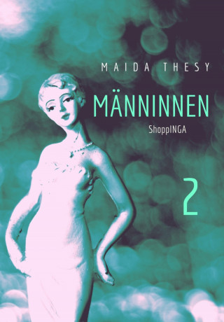 Maida Thesy: Männinnen 2