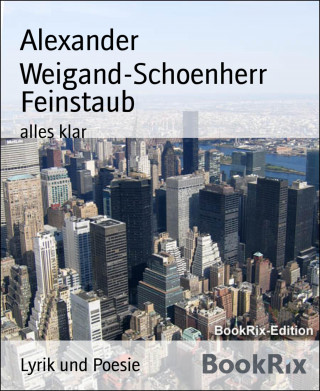 Alexander Weigand-Schoenherr: Feinstaub