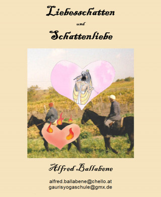 Alfred Ballabene: Liebesschatten und Schattenliebe