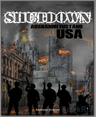 Andreas Krämer: Shutdown - Ausnahmezustand USA