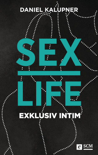 Daniel Kalupner: Sexlife