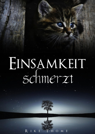 Rike Thome: Einsamkeit schmerzt