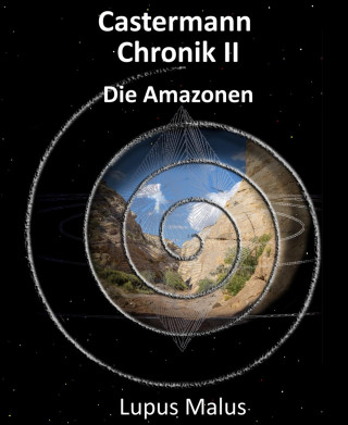 Lupus Malus: Castermann Chronik II