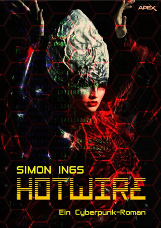 Simon Ings: HOTWIRE