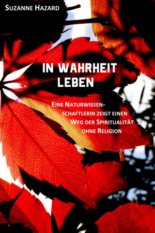 Suzanne Hazard: In Wahrheit leben