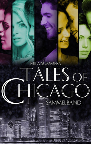 Mila Summers: Tales of Chicago