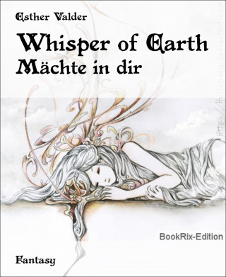 Esther Valder: Whisper of Earth