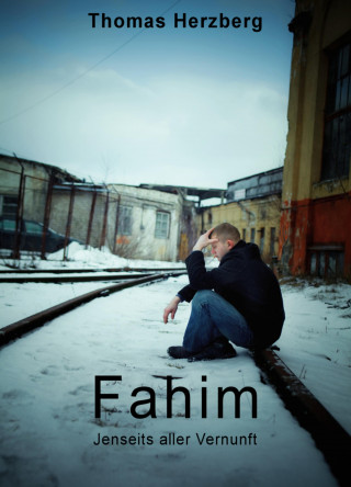 Thomas Herzberg: Fahim