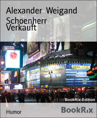 Alexander Weigand Schoenherr: Verkauft