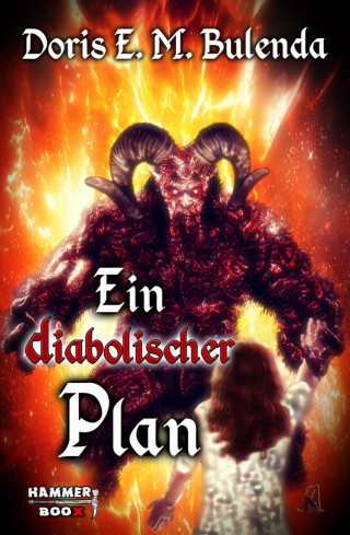 Doris E. M. Bulenda, Azrael ap Cwanderay, Markus Kastenholz: Ein diabolischer Plan