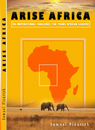 Samuel Flourish: ARISE AFRICA