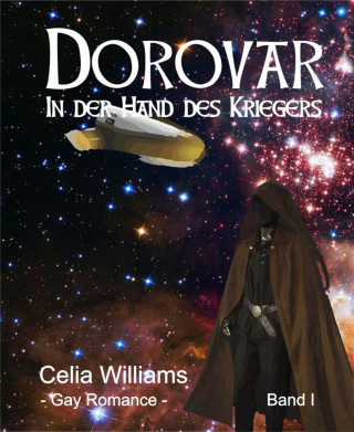Celia Williams: Dorovar - In der Hand des Kriegers