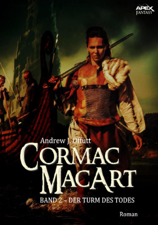 Andrew J. Offutt: CORMAC MACART, Band 2: DER TURM DES TODES