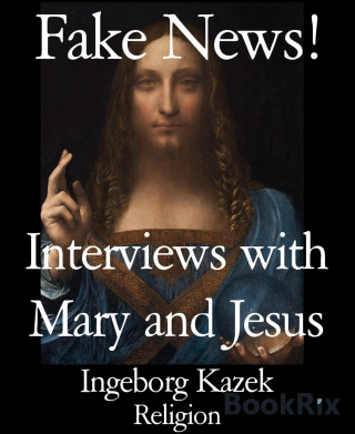 Ingeborg Kazek: Fake News!