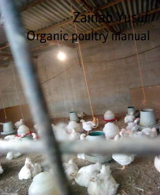 Zainab Yusuf: Organic poultry manual