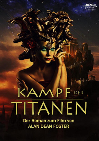 Alan Dean Foster: KAMPF DER TITANEN