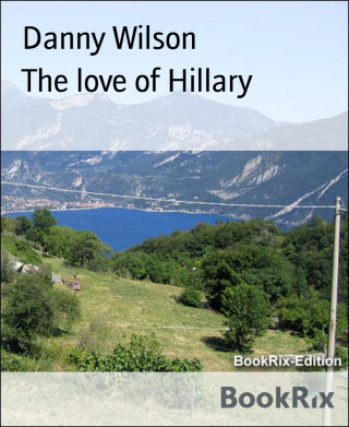 Danny Wilson: The love of Hillary