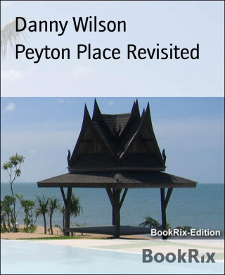 Danny Wilson: Peyton Place Revisited