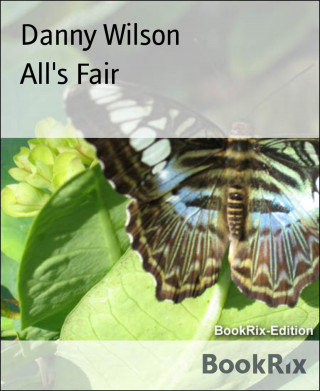 Danny Wilson: All's Fair