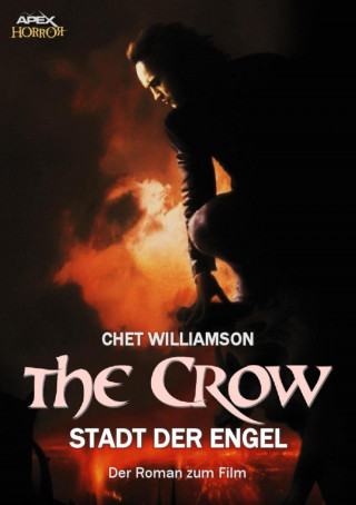 Chet Williamson: THE CROW - DIE STADT DER ENGEL