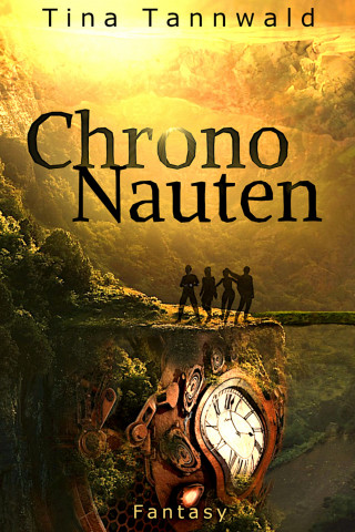 Tina Tannwald: Chrononauten