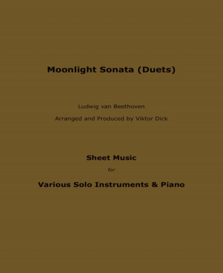 Viktor Dick: Moonlight Sonata (Duets)