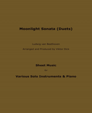 Viktor Dick: Moonlight Sonata (Duets)