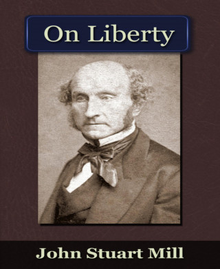 john Stuart Mill: On Liberty