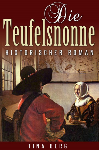 Tina Berg: Die Teufelsnonne