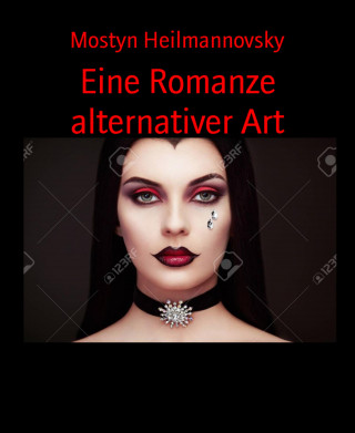 Mostyn Heilmannovsky: Eine Romanze alternativer Art