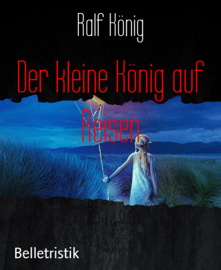 Ralf König: Der kleine König auf Reisen