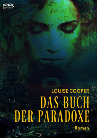 Louise Cooper: DAS BUCH DER PARADOXE