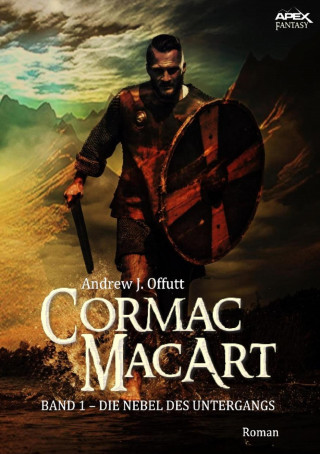 Andrew J. Offutt: CORMAC MACART, Band 1: DIE NEBEL DES UNTERGANGS