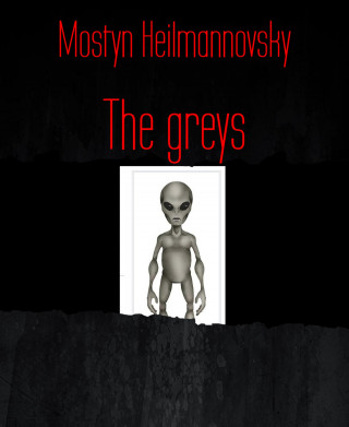 Mostyn Heilmannovsky: The greys