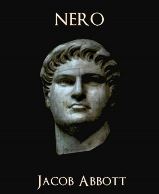 Jacob Abbott: Nero
