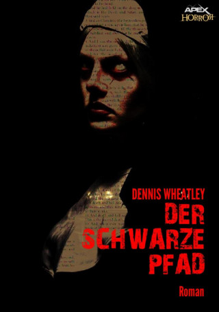 Dennis Wheatley: DER SCHWARZE PFAD