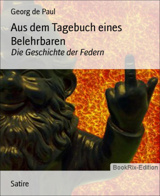 Georg de Paul: Aus dem Tagebuch eines Belehrbaren