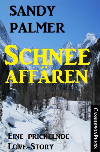 Sandy Palmer: Schneeaffären