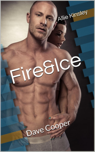Allie Kinsley: Fire&Ice 15 - Dave Cooper