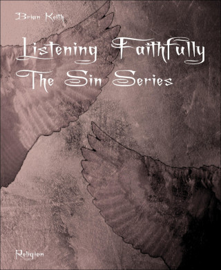 Brian Keith: Listening Faithfully