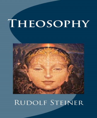 Rudolf Steiner: Theosophy